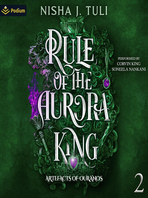 Title details for Rule of the Aurora King by Nisha J Tuli - Wait list